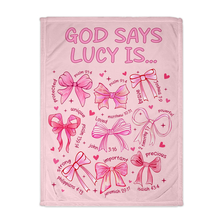 Personalized “God Says” Blanket for Girls – Faith-Based Bows & Girly Designs with Name