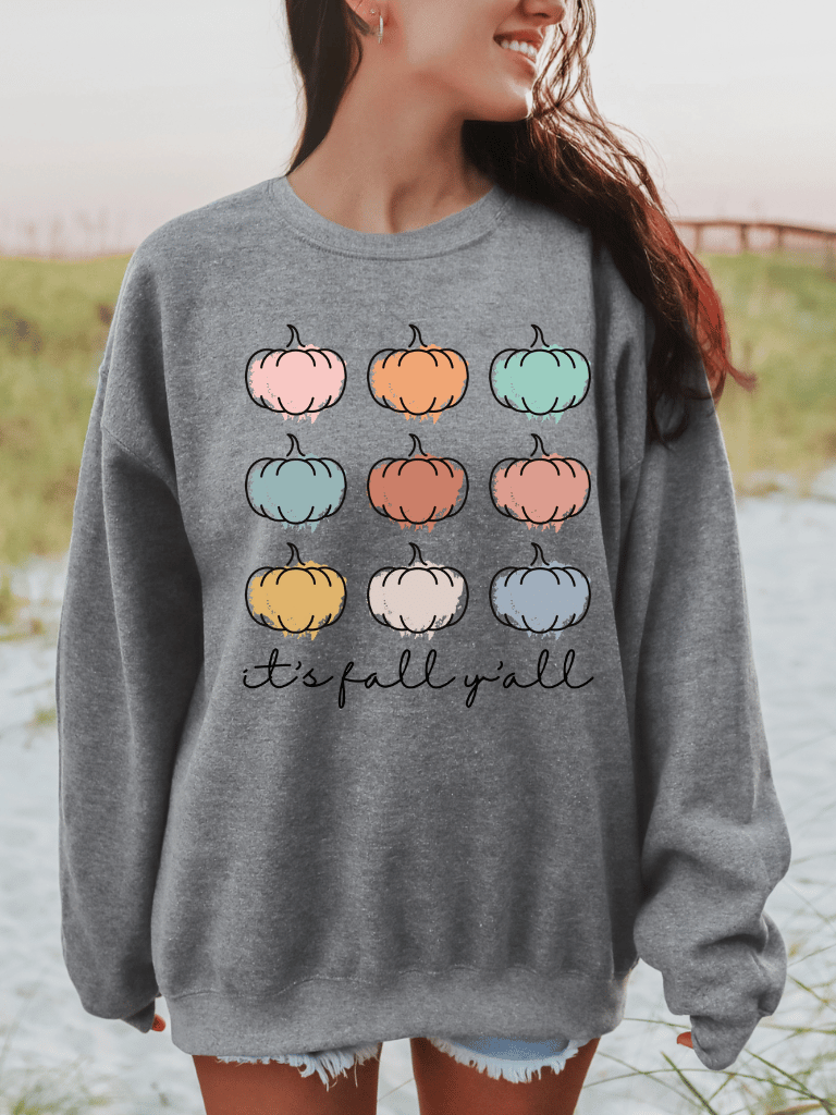It's Fall, Y'all Crew Neck Sweatshirt