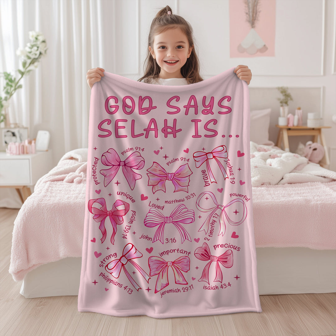 Personalized “God Says” Blanket for Girls – Faith-Based Bows & Girly Designs with Name