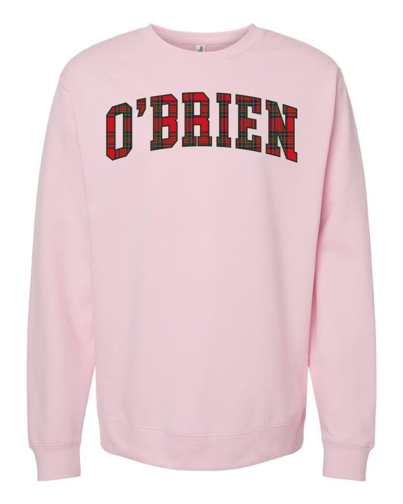 O'BRIEN in classic tartan collegiate letters on a light pink sweatshirt