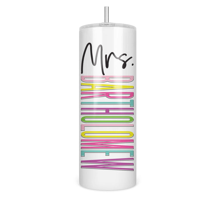 Personalized Mrs. 20oz Tumbler | 10 Styles to choose from